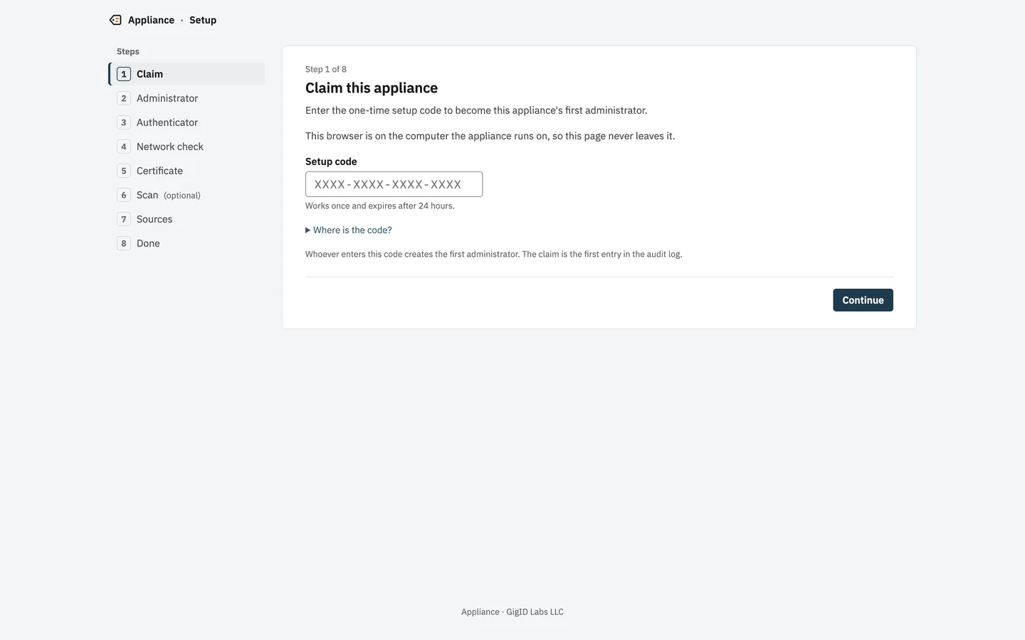 Setup step 1 of 8: claim the appliance with a one-time setup code. The step list shows Claim, Administrator, Authenticator, Network check, Certificate, Scan, Sources and Done.